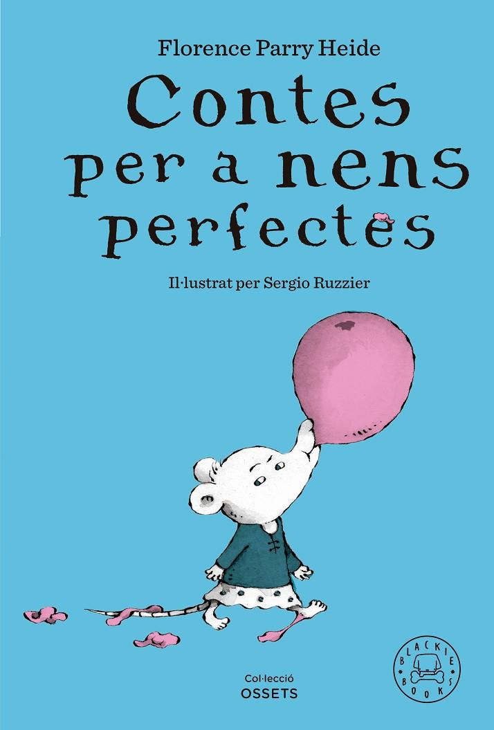 Contes per a nens perfectes | 9788419654304 | Florence Parry Heide ; Sergio Ruzzier