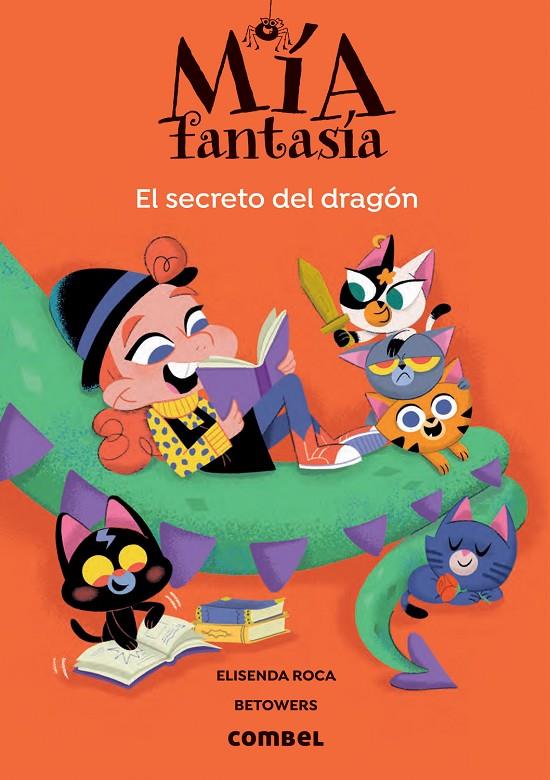 El secreto del dragón | 9788491019466 | Elisenda Roca ; Betowers