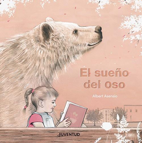 El sueño del oso | 9788426148599 | Albert Asensio