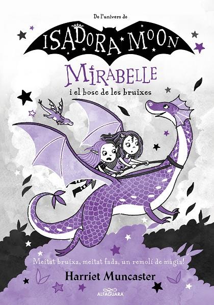 Mirabelle i el bosc de les bruixes | 9788420459530 | Harriet Muncaster