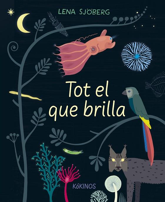 Tot el que brilla | 9788417742713 | Lena Sjöberg