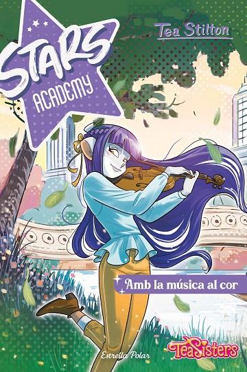 Amb la música al cor (Stars Academy; 3) | 9788413897301 | Tea Stilton