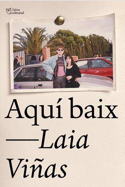 Aquí baix | 9788412833454 | Laia Viñas