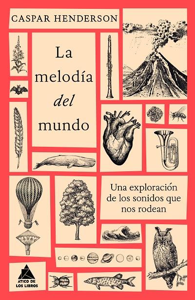 La melodía del mundo | 9788419703606 | Caspar Henderson