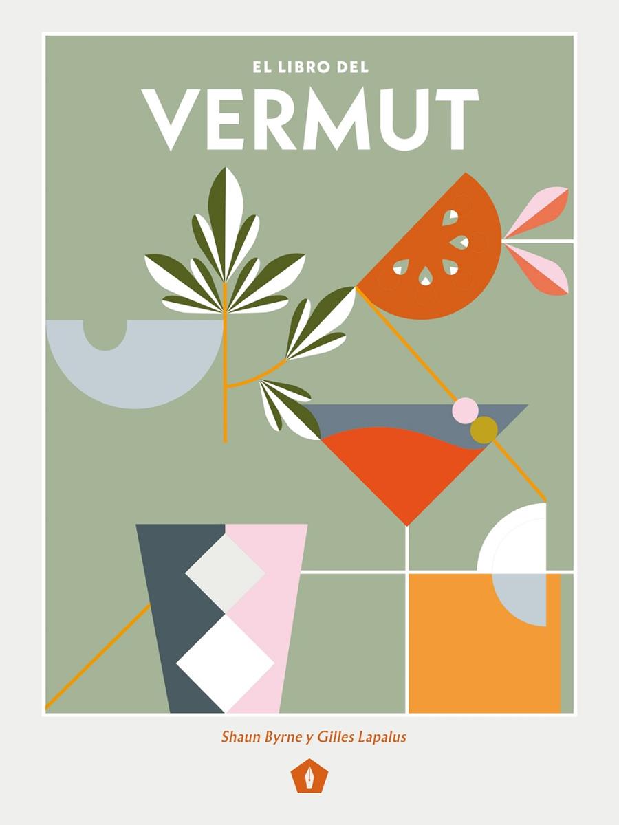 El libro del vermut | 9788416407569 | Shaun Byrne ; Gilles Lapalus