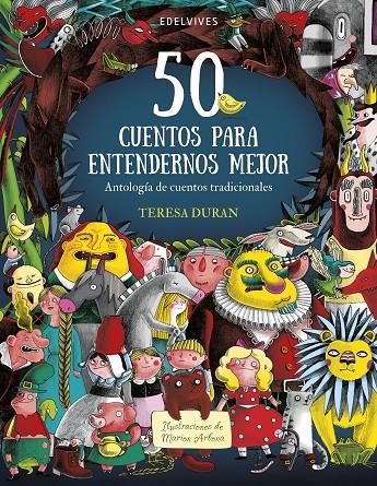 50 cuentos para entendernos mejor | 9788414025581 | Teresa Duran ; Marion Arbona