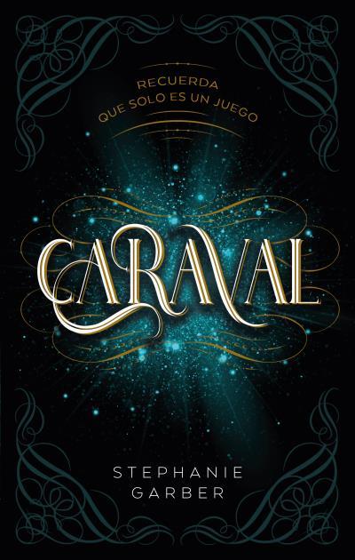 Caraval | 9788417854249 | Stephanie Garber