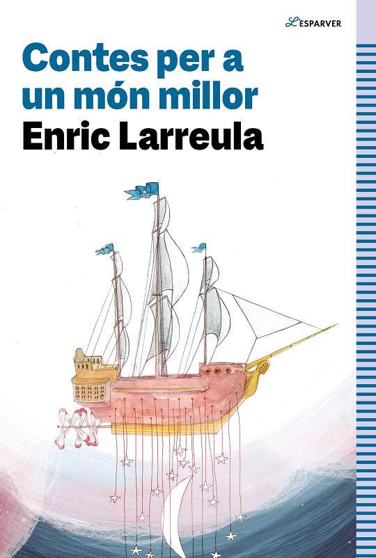 Contes per a un món millor | 9788419366320 | Enric Larreula