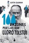 100 razones por las que lloró Tolstói | 9788419581051 | Katia Guschina