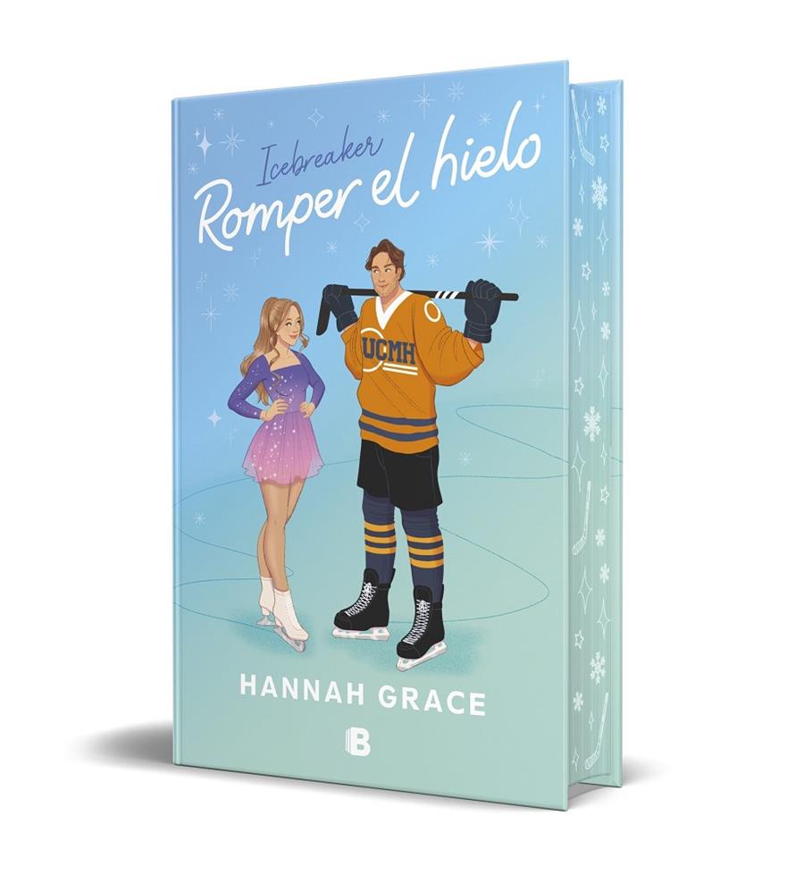 Romper el hielo (edició especial) (Maple Hills 1) | 9788466679299 | Hannah Grace