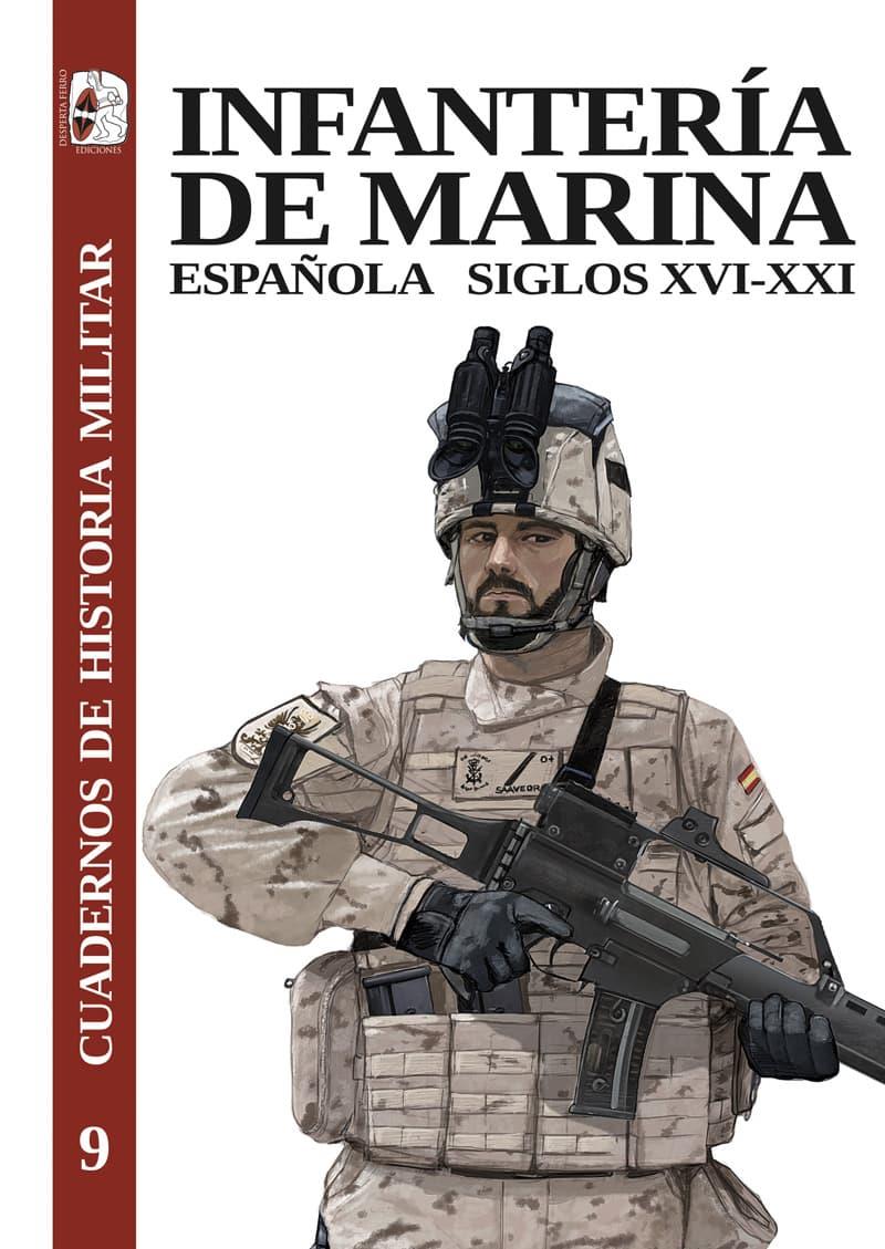 Infantería de Marina española : siglos XVI-XXI | 9788412815825