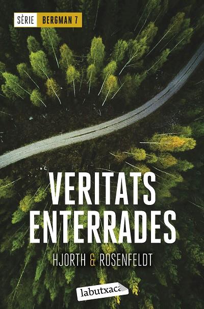 Veritats enterrades (Bergman; 7) | 9788419107381 | Michael Hjorth ; Hans Rosenfeldt