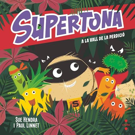 Supertona a la Vall de la Perdició | 9788466153997 | Sue Hendra ; Paul Linnet