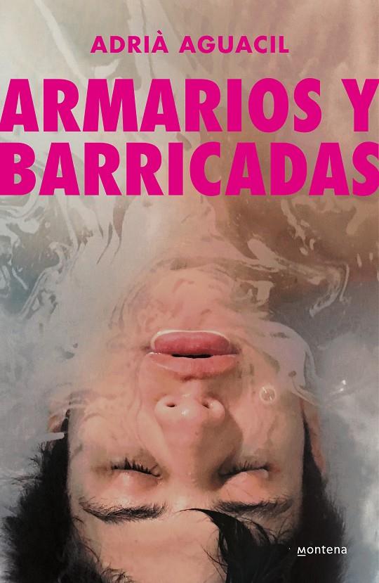 Armarios y barricadas | 9788418949937 | Adrià Aguacil