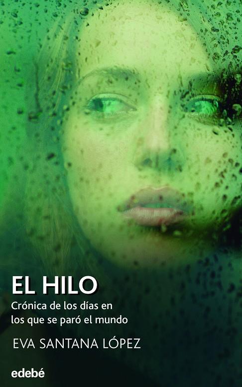 El hilo | 9788468355924 | Eva Santana López