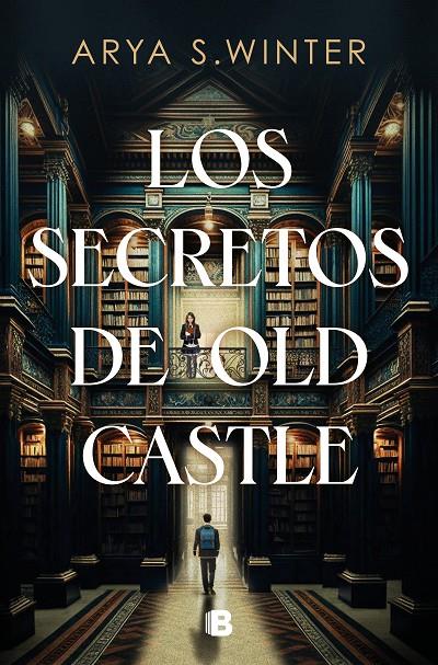 Los secretos de Old Castle | 9788466676113 | Arya S. Winter