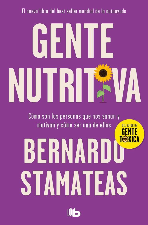 Gente nutritiva | 9788413147109 | Bernardo Stamateas