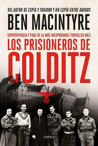 Los prisioneros de Colditz | 9788491994909 | Ben Macintyre