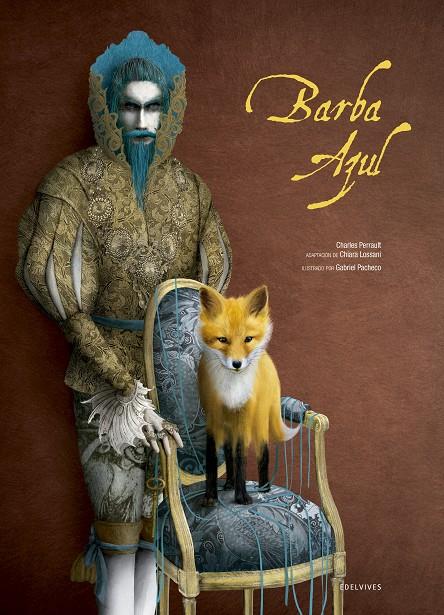 Barba Azul | 9788414023372 | Charles Perrault ; Chiara Lossani ; Gabriel Pacheco