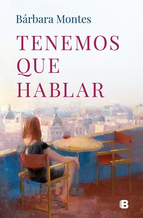 Tenemos que hablar | 9788466678780 | Bárbara Montes