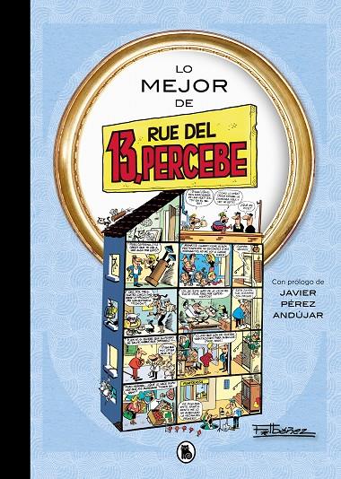 Lo mejor de 13, Rúe del Percebe | 9788402429285 | Francisco Ibáñez