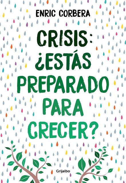 Crisis : ¿estás preparado para crecer? | 9788418007484 | Enric Corbera