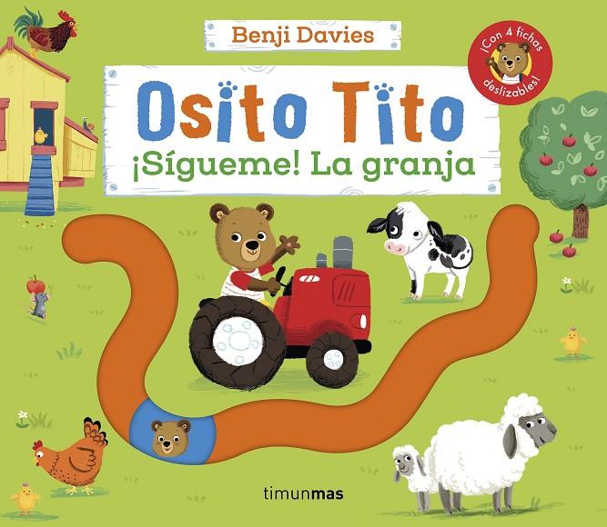 Osito Tito : ¡Sígueme! La granja | 9788408266785 | Benji Davies