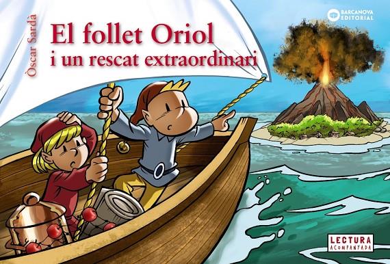 El follet Oriol i un rescat extraordinari | 9788448958084 | Òscar Sardà