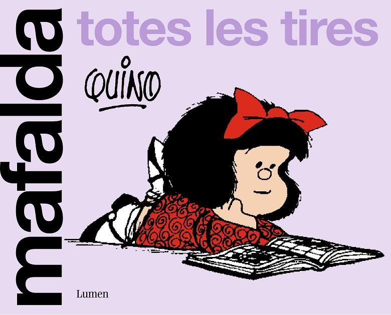 Mafalda : Totes les tires | 9788426430663 | Quino