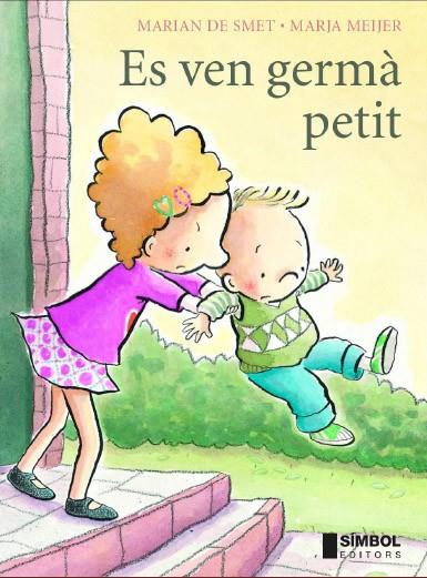 Es ven germà petit | 9788495987426 | Stefan Booner ; Marja Meijer