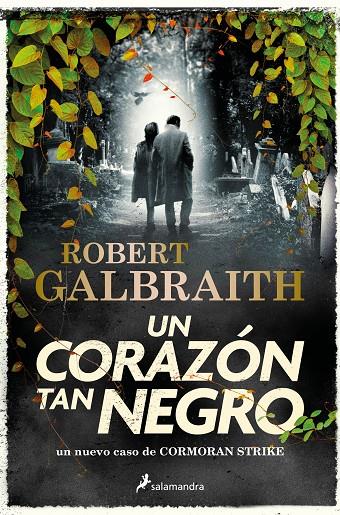 Un corazón tan negro (Cormoran Strike; 6) | 9788419346094 | Robert Galbraith