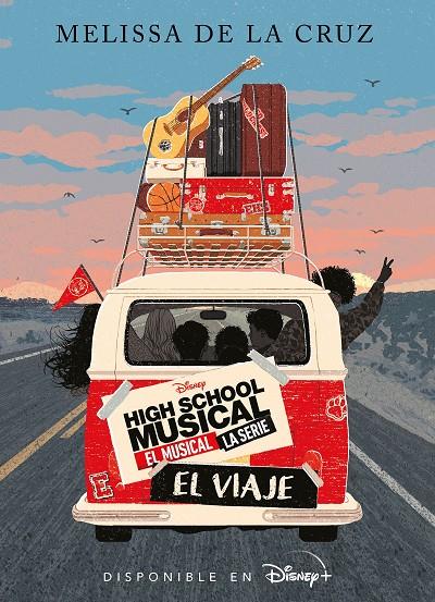 High School Musical : El viaje | 9788418335686 | Melissa de la Cruz