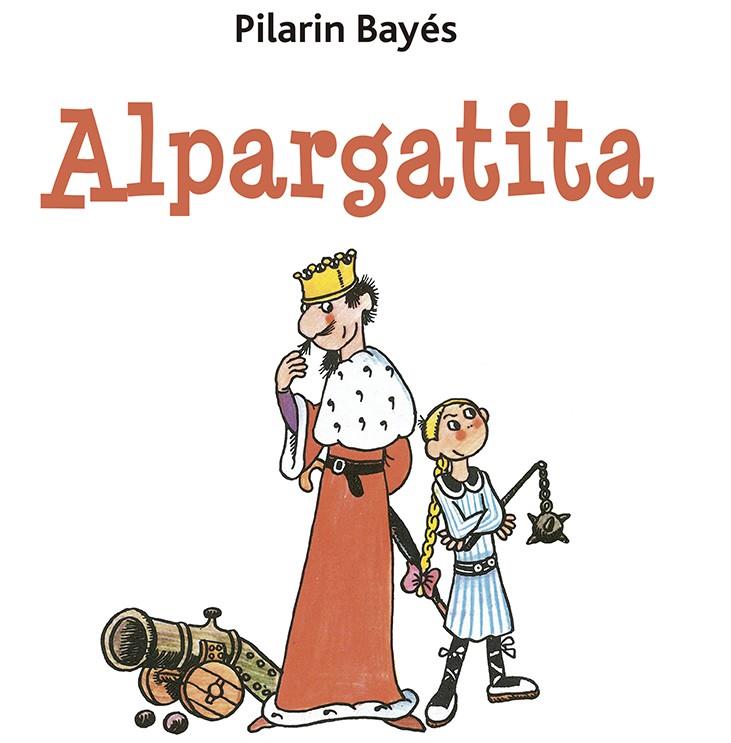 Alpargatita | 9788491455479 | Pilarín bayés