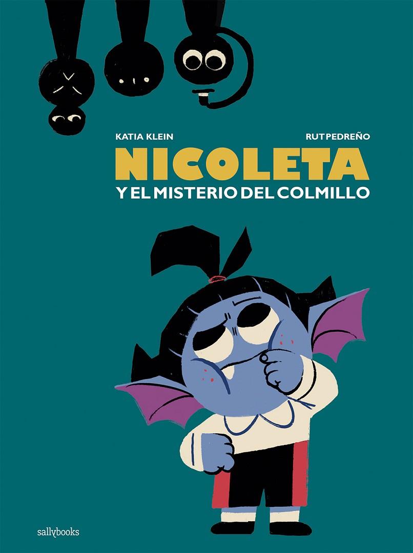 Nicoleta y el misterio del colmillo | 9788417255466 | Katia Klein