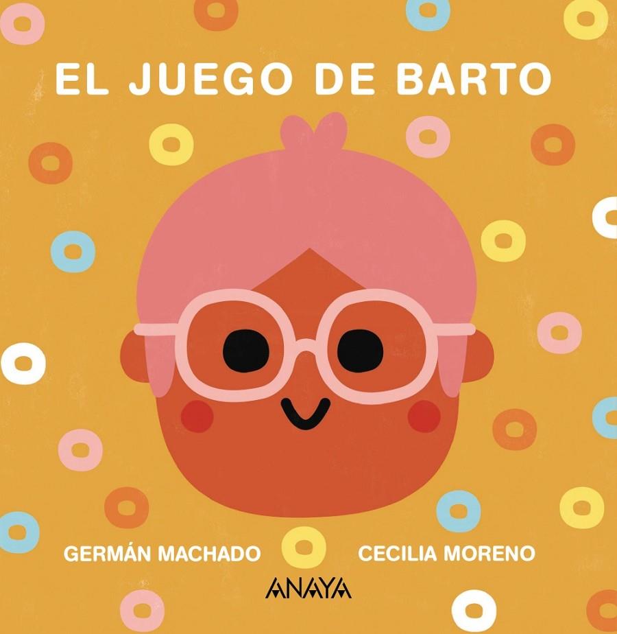 El juego de Barto | 9788469891179 | Germán Machado ; Cecilia Moreno