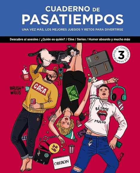 Cuaderno de pasatiempos 3 | 9788441550148 | Brush Willis