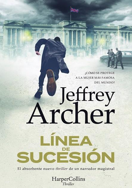 Línea de sucesión | 9788491398615 | Jeffrey Archer