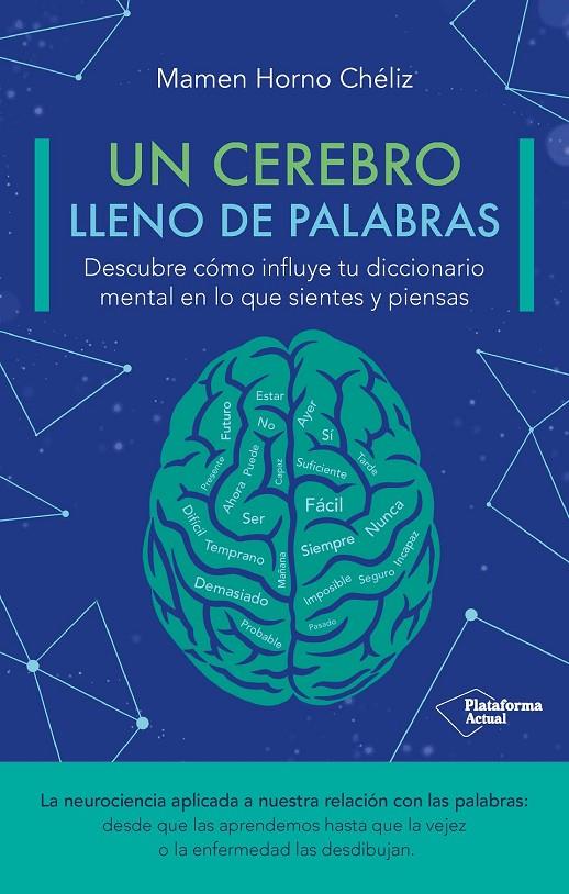 Un cerebro lleno de palabras? | 9788410079205 | Mamen Horno Chéliz