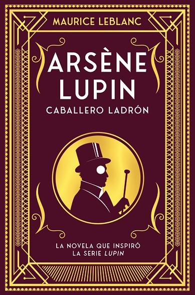 Arsène Lupin : Caballero ladrón | 9788418538506 | Maurice Leblanc