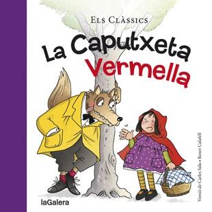 La Caputxeta Vermella | 9788424657567 | Carles Sala ; Roser Calafell