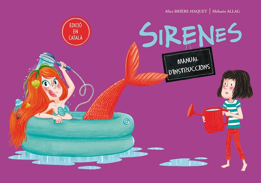 Sirenes : manual d´instruccions | 9788491451532 | Alice Brière-Haquet ; Mélanie Allag