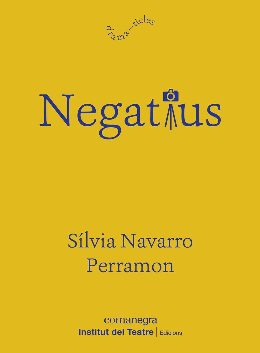 Negatius | 9788418022913 | Sñilvia Navarro Perramon