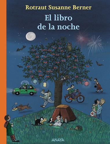 El libro de la noche | 9788466786874 | Rotraut Susanne Berner