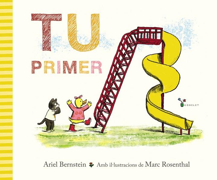 Tu primer | 9788413493176 | Ariel Bernstein ; Marc Rosenthal