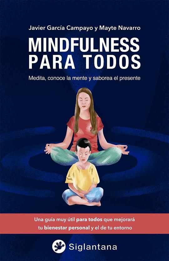 Mindfulness para todos | 9788494595967 | Javier García Campayo ; Mayte Navarro