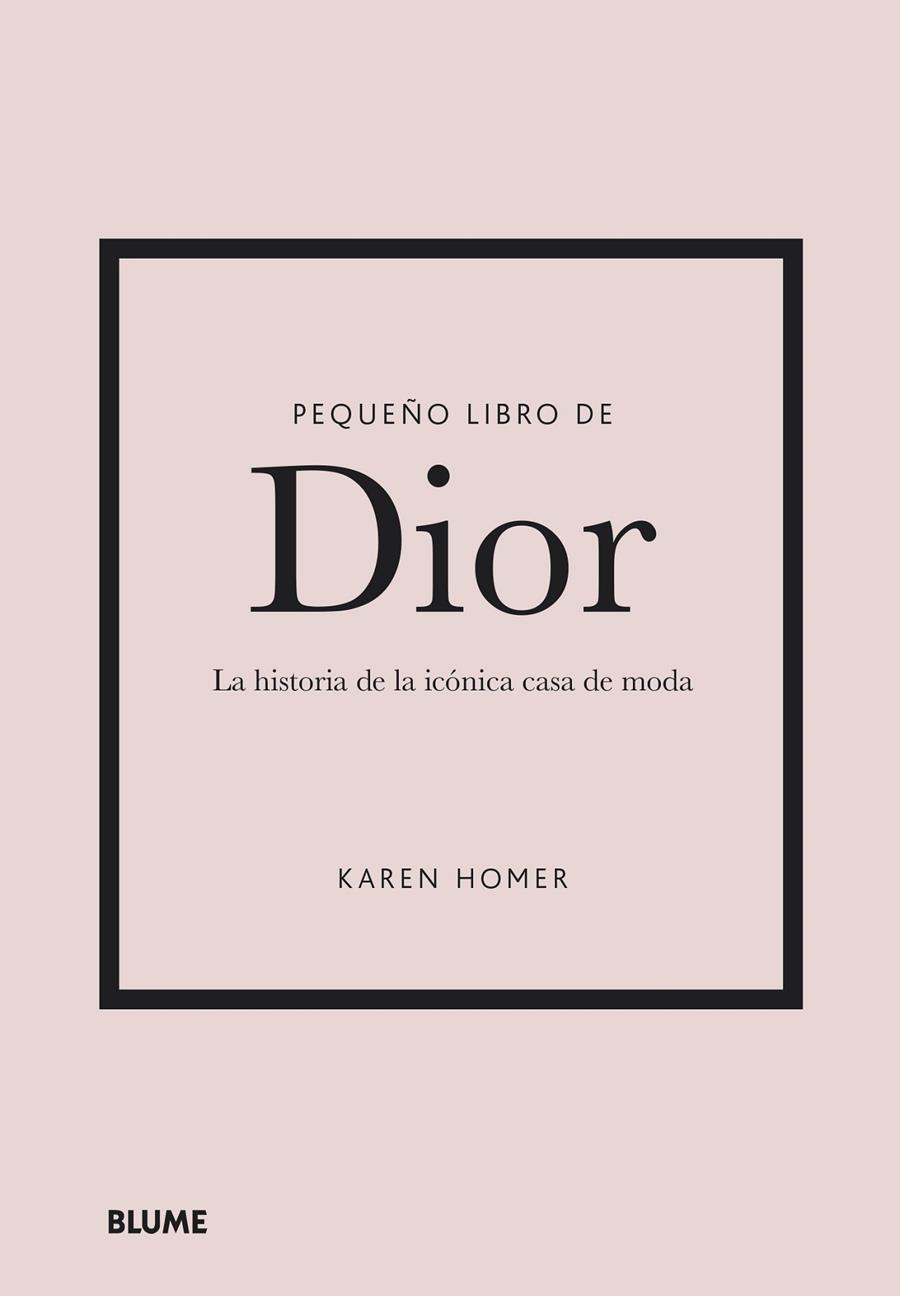 Pequeño libro de Dior | 9788418725708 | Karen Homer