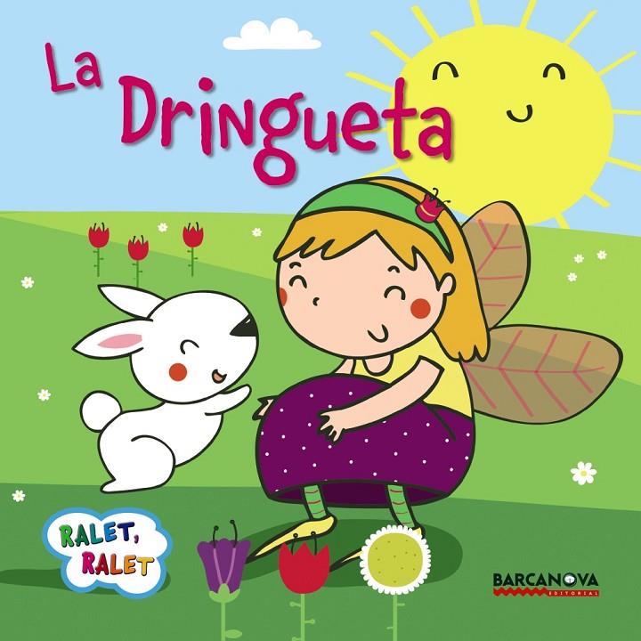 La Dringueta | 9788448934514 | Estel Baldó ; Rosa Gil ; Maria Soliva ; Anna Villegas