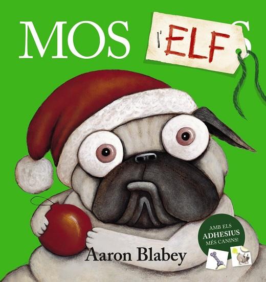 Mos l'elf | 9788448951825 | Aaron Blabey