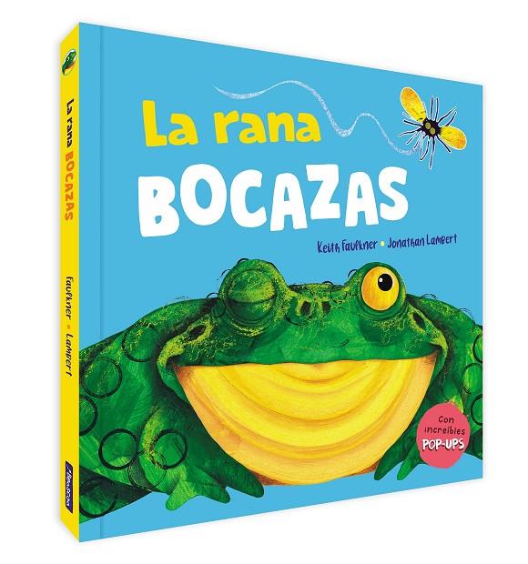 La rana bocazas | 9788448861582 | Keith Faulkner ; Jonathan Lambert