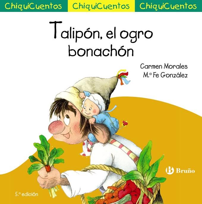 Talipón, el ogro bonachón | 9788469667873 | Carmen Morales ; Mª Fe González